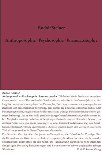 Anthroposophie - Psychosophie - Pneumatosophie: Zwölf Vorträge, Berlin 23.-27.10.1909, 1.-4.11.1910, 12.-16.12.1911 (Rudolf Steiner Gesamtausgabe: Schriften und Vorträge)