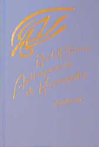 Anthroposophie als Kosmosophie, Bd.2, Die Gestaltung des Menschen als Ergebnis kosmischer Wirkungen: Elf Vorträge, Dornach 1921. (Der Mensch in seinem ... Gesamtausgabe: Schriften und Vorträge)