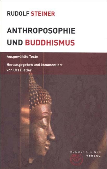 Anthroposophie und Buddhismus von Rudolf Steiner Verlag