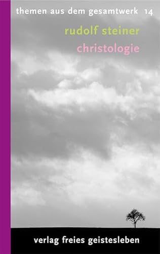 Christologie: Anthroposophie - ein Weg Zum Christusverständnis. 12 Vorträge (Rudolf-Steiner-Themen-Taschenbücher)