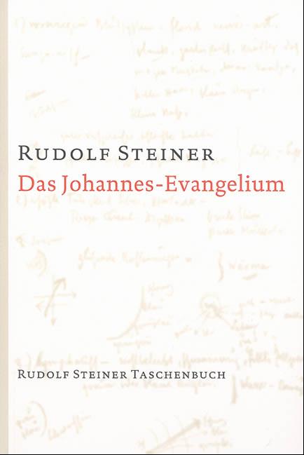 Das Johannes-Evangelium von Steiner Verlag Dornach