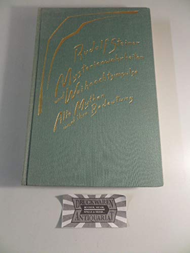 Das Miterleben des Jahreslaufes in vier kosmischen Imaginationen: Sechs Vorträge, Dornach 5. bis 13. Oktober und Stuttgart 15. Oktober 1923. ... Steiner Taschenbücher aus dem Gesamtwerk) von Steiner Verlag, Dornach