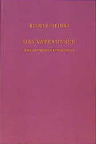 Das Vaterunser: Eine esoterische Betrachtung, Berlin 1907: Eine esoterische Betrachtung. Berlin, 28. Januar 1907 Das Vaterunser: Eine esoterische Betrachtung, Berlin 1907: Eine esoterische Betrachtung. Berlin, 28. Januar 1907
