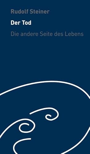 Der Tod - die andere Seite des Lebens: Wie helfen wir den Verstorbenen? Wortlaute und Sprüche (Die kleinen Begleiter)