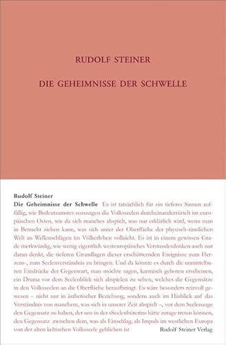 Die Geheimnisse der Schwelle: Acht Vorträge, München 1913 (Rudolf Steiner Gesamtausgabe: Schriften und Vorträge)