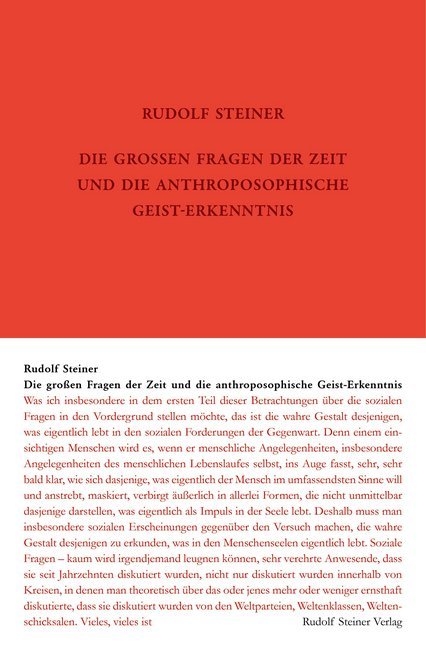 Die großen Fragen der Zeit und die anthroposophische Geist-Erkenntnis von Steiner Verlag Dornach