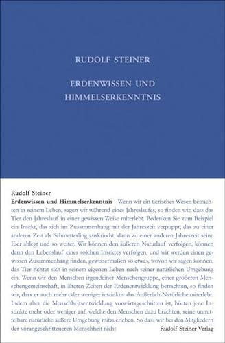 Erdenwissen und Himmelserkenntnis: Neun Vorträge, Dornach 1923 (Rudolf Steiner Gesamtausgabe: Schriften und Vorträge) von Steiner Verlag, Dornach