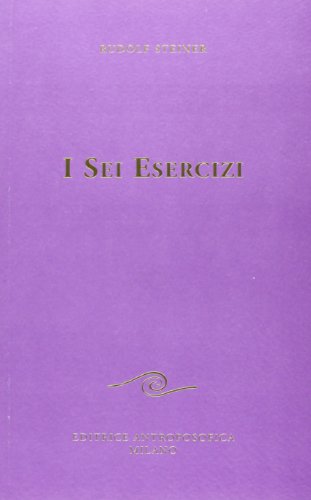 I sei esercizi von Editrice Antroposofica