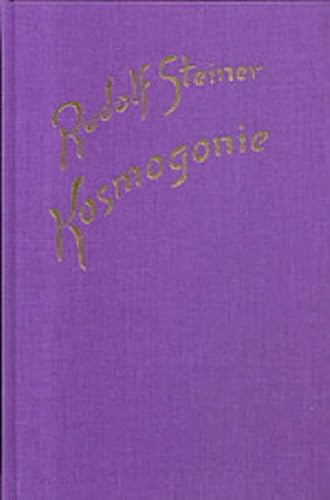 Kosmogonie. Populärer Okkultismus. Das Johannes-Evangelium. Die Theosophie an Hand des Johannes-Evangeliums von Steiner Verlag, Dornach