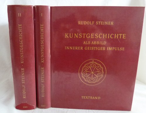 Kunstgeschichte als Abbild innerer geistiger Impulse. 13 Lichtbildervorträge,... / Kunstgeschichte als Abbild innerer geistiger Impulse: Dreizehn ... Gesamtausgabe: Schriften und Vorträge) von Rudolf Steiner Verlag