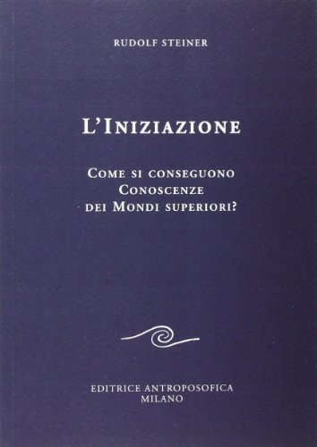 L'iniziazione (Scritti)