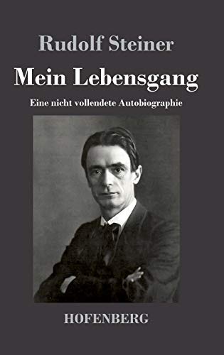 Mein Lebensgang: Eine nicht vollendete Autobiographie
