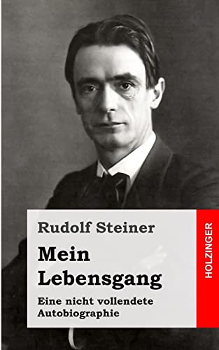 Mein Lebensgang: Eine nicht vollendete Autobiographie