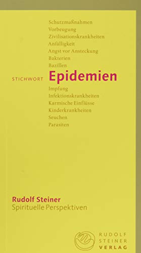 Stichwort Epidemien (Spirituelle Perspektiven) von Steiner Verlag, Dornach