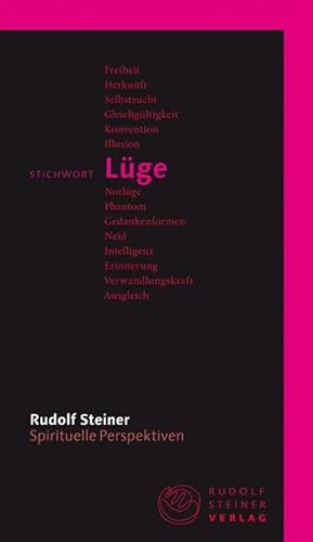 Stichwort Lüge (Spirituelle Perspektiven)