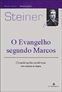 livro o evangelho segundo marcos rudolf steiner Ed. 1996