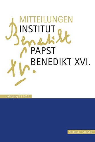 Mitteilungen Institut-Papst-Benedikt XVI.: Bd. 8