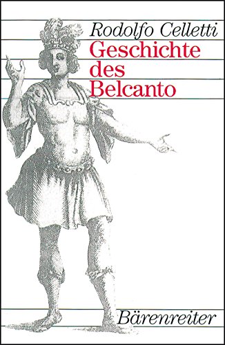 Geschichte des Belcanto von Baerenreiter-Verlag