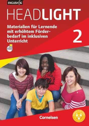 English G Headlight|NULL|Allgemeine Ausgabe|Band 2: 6. Schuljahr|Materialien für Lernende mit erhöhtem Förderbedarf im inklusiven ... den Unterricht|Mit Kopiervorlagen und CD-ROM von Cornelsen Verlag