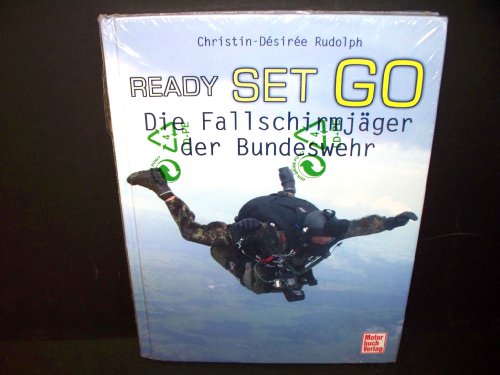 Ready Set Go: Die Fallschirmjäger der Bundeswehr