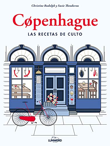 Copenhague. Las recetas de culto von Planeta