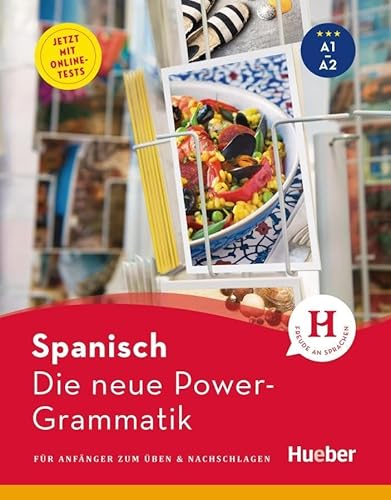 Die neue Power-Grammatik Spanisch: Buch mit Online-Tests von Hueber