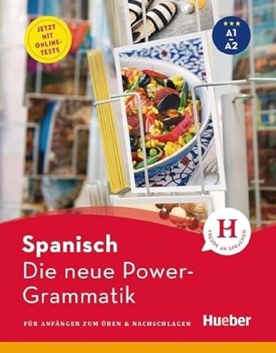 Die neue Power-Grammatik Spanisch: Buch mit Online-Tests