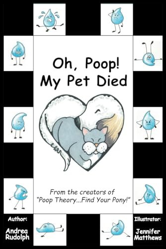 Oh, Poop! My Pet Died (Poop Theory!) von Pony Publishing
