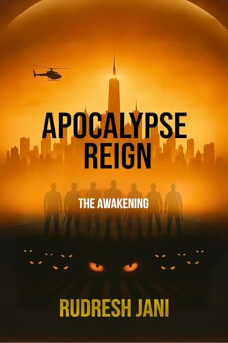 Apocalypse Reign: The Awakening von Notion Press
