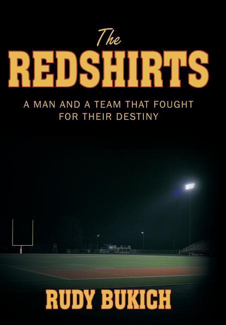 The Redshirts von AuthorHouse