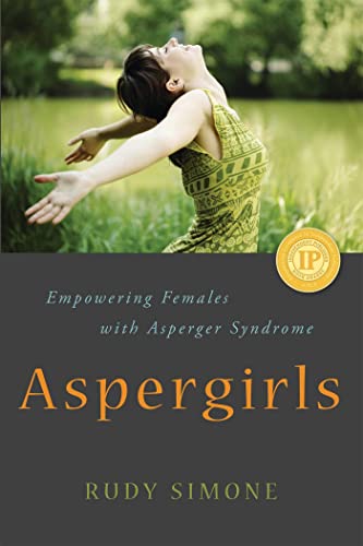 Aspergirls: Empowering Females with Asperger Syndrome von Jessica Kingsley Publishers