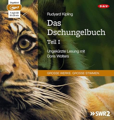 Das Dschungelbuch – Teil I: Ungekürzte Lesung mit Doris Wolters (1 mp3-CD) von Audio Verlag Der GmbH