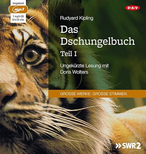 Das Dschungelbuch – Teil I: Ungekürzte Lesung mit Doris Wolters (1 mp3-CD)