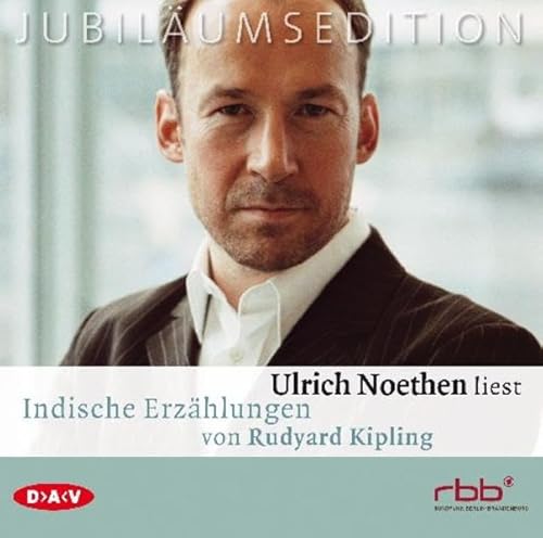 Indische Erzählungen: Lesung mit Ulrich Noethen (2 CDs): Lesung mit Ulrich Noethen (2 CDs), Lesung von Der Audio Verlag, Dav