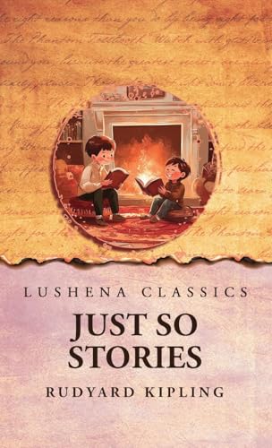 Just So Stories von Lushena Books