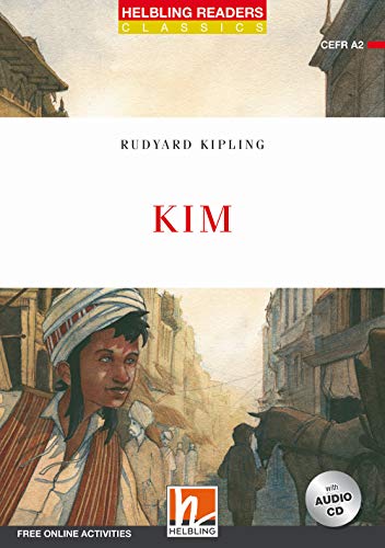Helbling Readers Red Series, Level 3 / Kim: Helbling Readers Red Series / Level 3 (A2) (Helbling Readers Classics)