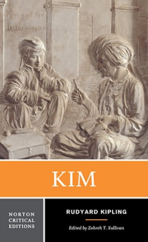 Kim - A Norton Critical Edition: Authoritative Text, Backgrounds, Criticism (Norton Critical Editions, Band 0)