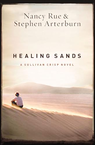 Healing Sands (A Sullivan Crisp Novel, 3, Band 3)