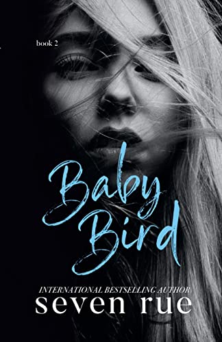Baby Bird: Book 2 von Lulu.com