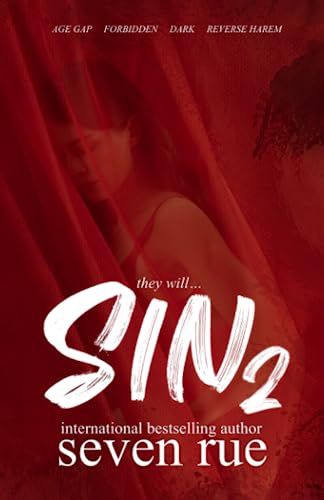 Sin 2: A Dark Reverse Harem & Age Gap Novel (Sweet as Sin, Band 2)