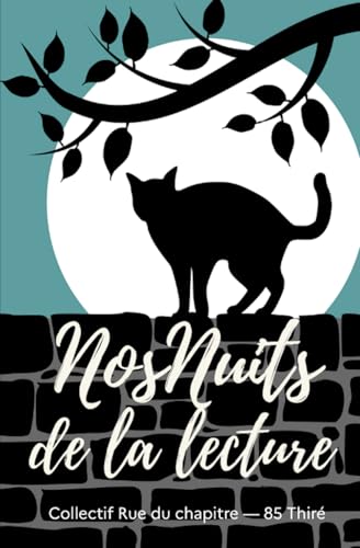 Nos Nuits de la Lecture von Ecrivayon
