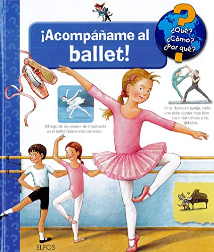 Acompáñame al ballet (¿Qué? ¿Cómo? ...) von BLUME (Naturart)