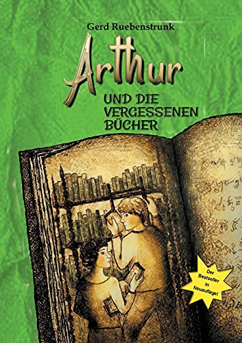 Arthur und die Vergessenen Bücher von tredition