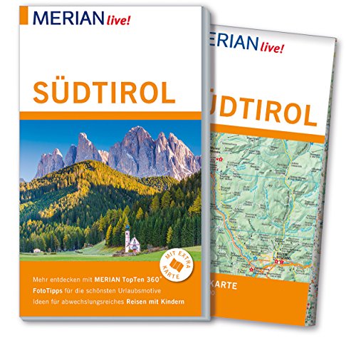 MERIAN live! Reiseführer Südtirol: Mit Extra-Karte zum Herausnehmen
