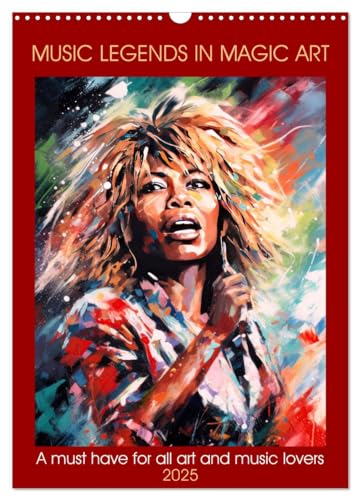 Music legends in magic art (Wandkalender 2025 DIN A3 hoch), CALVENDO Monatskalender von CALVENDO
