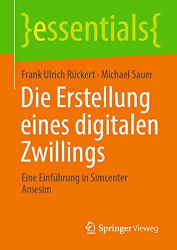 Die Erstellung eines digitalen Zwillings: Eine Einführung in Simcenter Amesim (essentials)