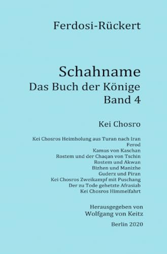 Schahname - Das Buch der Könige, Band 4 von epubli