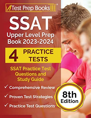 SSAT Upper Level Prep Book 2023-2024: SSAT Practice Test Questions and Study Guide [8th Edition] von Test Prep Books