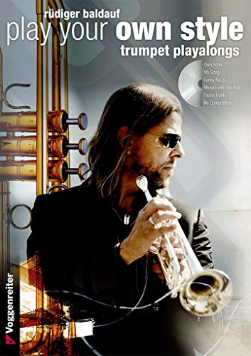 Play Your Own Style (Trompeten Play Alongs) /CD von Voggenreiter