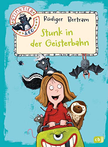 Stinktier & Co - Stunk in der Geisterbahn (Die Stinktier & Co-Reihe, Band 2)